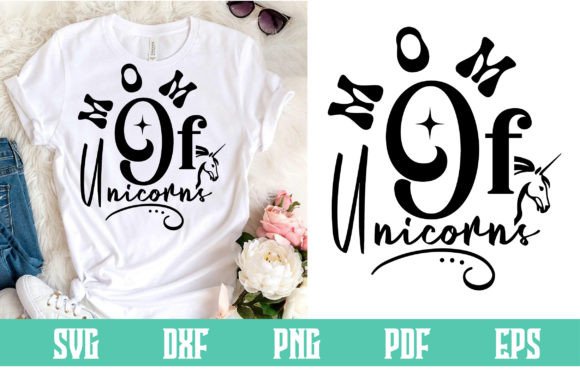 Mom of Unicorns SVG: Graphics for Crafts