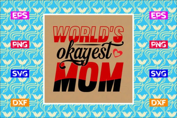 Mother's Day SVG: The 