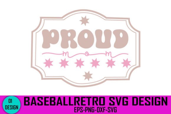 Proud Mom Baseball Retro SVG for Crafts & Graphics
