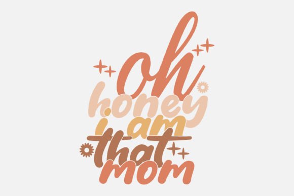 Retro Mom Quote Graphics for Crafts and Gifts