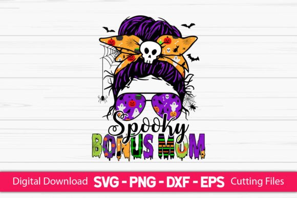 Spooky Bonus Mom Bun: Graphics for Crafts
