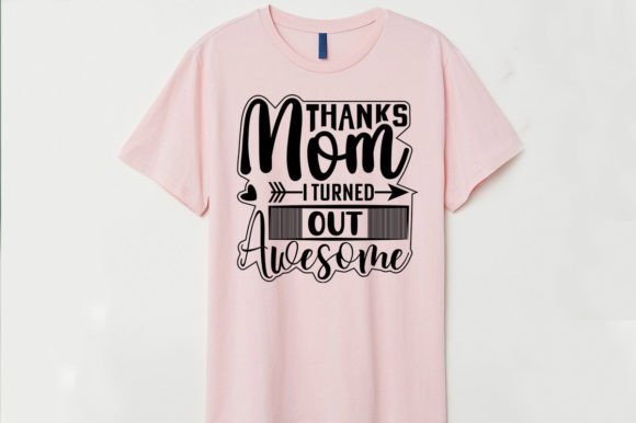 Thanks Mom SVG: Perfect for Crafts & Graphics
